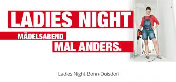 Ladies Night bei Hellweg- Duisdorf